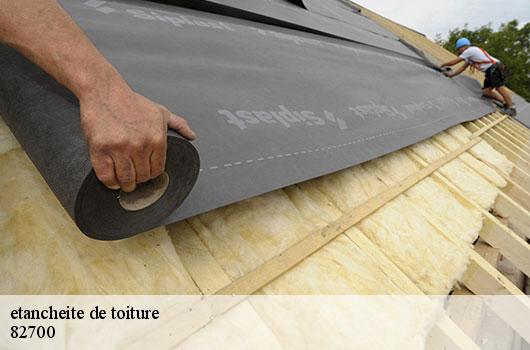 etancheite de toiture  82700